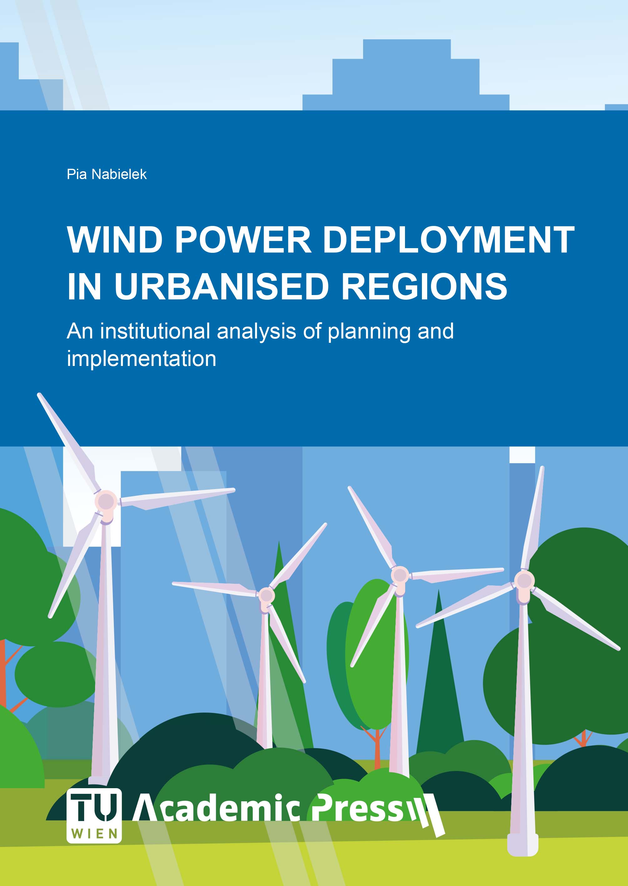 Cover des Buches "Wind Power Deployment in Urbanised Regions"