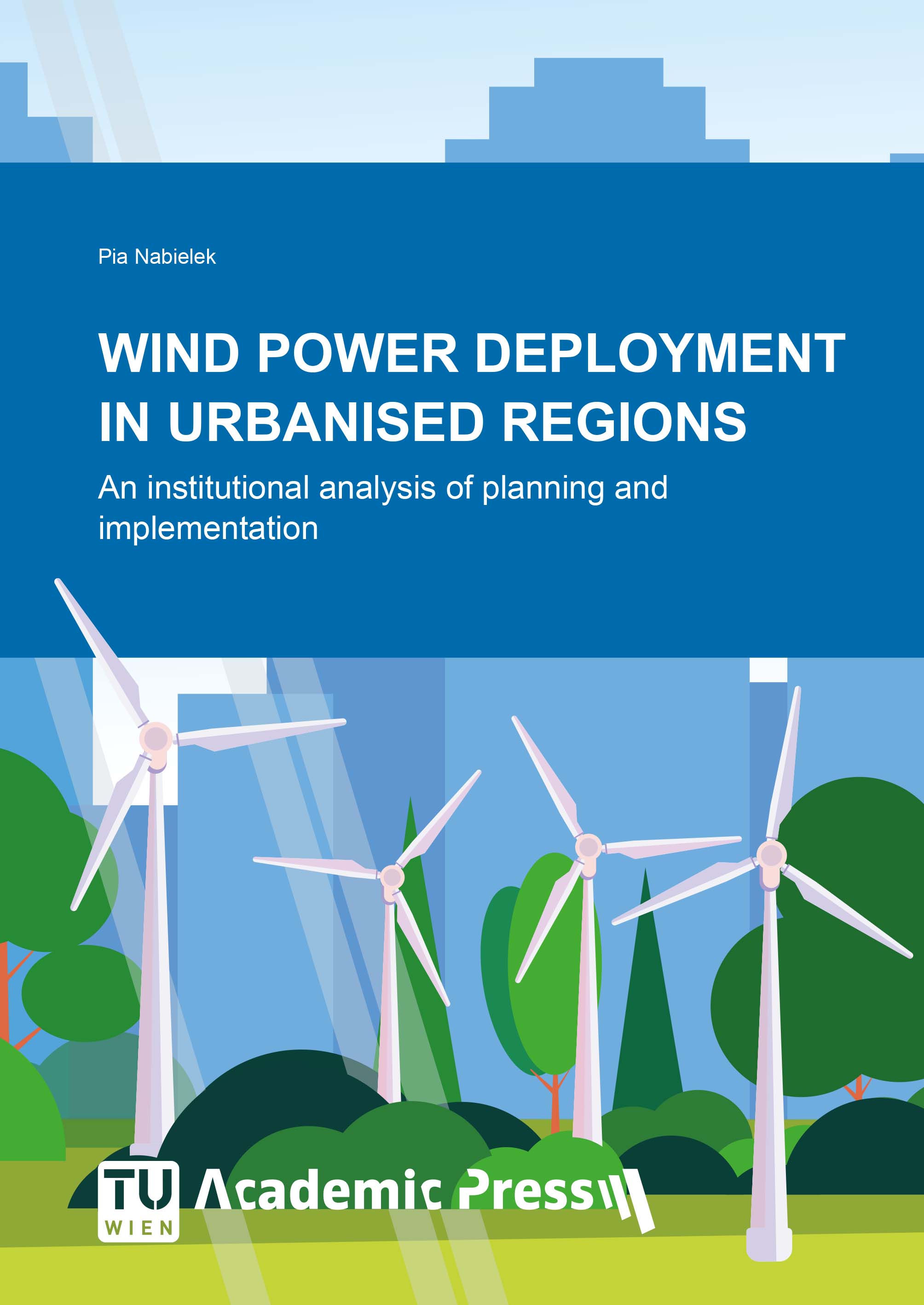 WIND POWER DEPLOYMENT IN URBANISED REGIONS