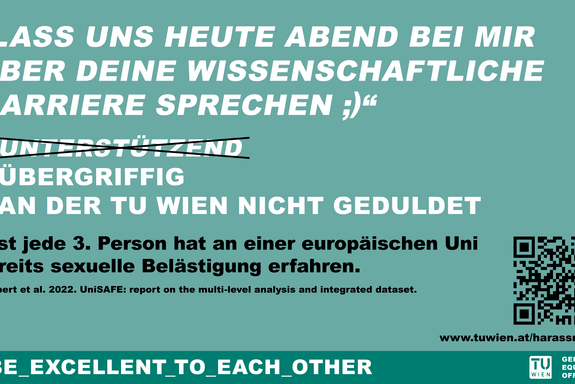 Ein Text auf türkisem Hintergrund. Der Text umfasst ein Sujet der Awarenesskampagne "Be excellent to each other".