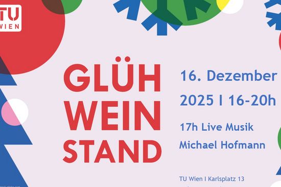 Abstrakte Zeichnung eines Weihnachtsbaums in Blau mit rosa Kugeln und oben einer roten Kugel sowie blaue Schneeflocken - diese Motive findet man rechts und links am Rand. In der Mitte steht "Glühweinstand", daneben: "16. Dezember 2025 | 16-20h, 17h Live Musik Michael Hofmann", darunter "TU Wien Karlsplatz 13"