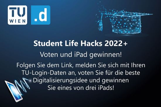 Student Life Hacks 2022+ Flyer mit Text der zur Teilnahme am Voting auffordert 