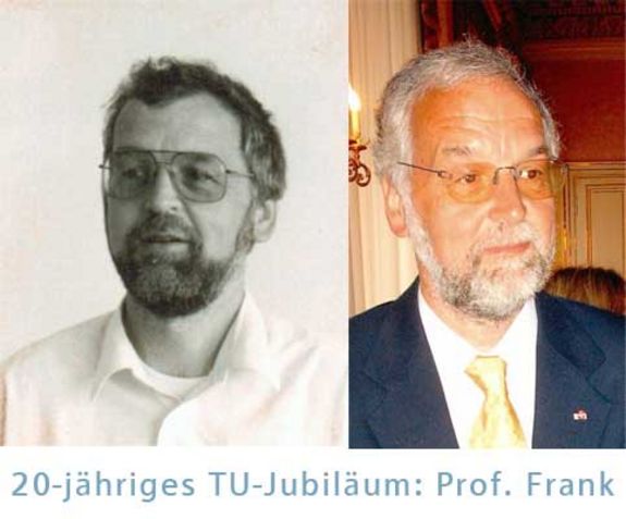 20-jähriges TU-Jubiläum: Prof. Frank