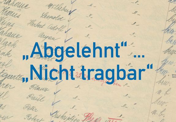 "Abgelehnt" ... "Nicht tragbar"