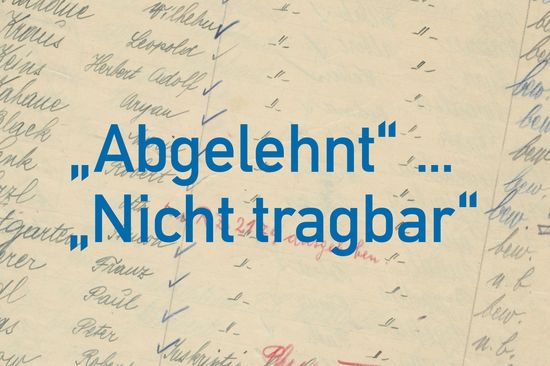 "Abgelehnt" ... "Nicht tragbar"