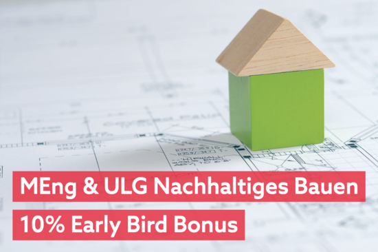 10% Frühbucherbonus Nachhaltiges Bauen