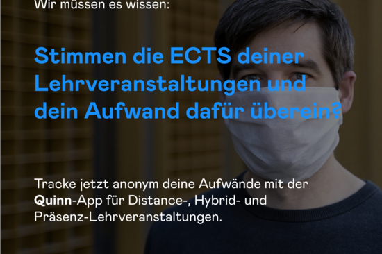 Mann mit Maske im Hintergrund. Im Vordergrund Text: Stimmen die ECTS deiner Lehrveranstaltung und dein Aufwand dafür überein?