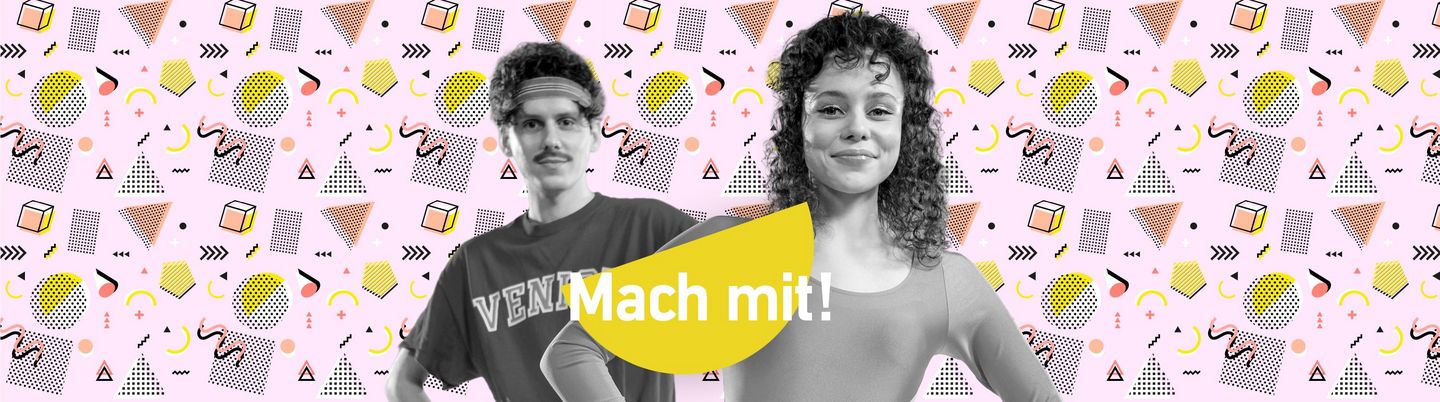 Die Aufschrift "Mach mit!" auf gelbem Hintergrund. Dahinter zwei sportlich angezogene Personen.