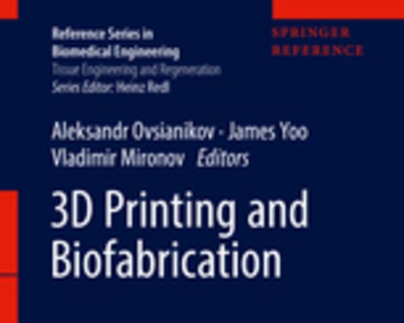 3D Printing and Biofabrication, das "Lebende Buch"