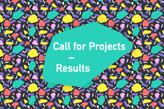 Call for Projects – Results