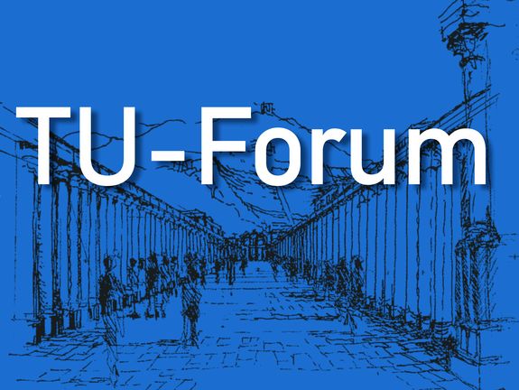 Podiumsdiskussion: Die TU Wien lädt ein zum 12. TU-Forum