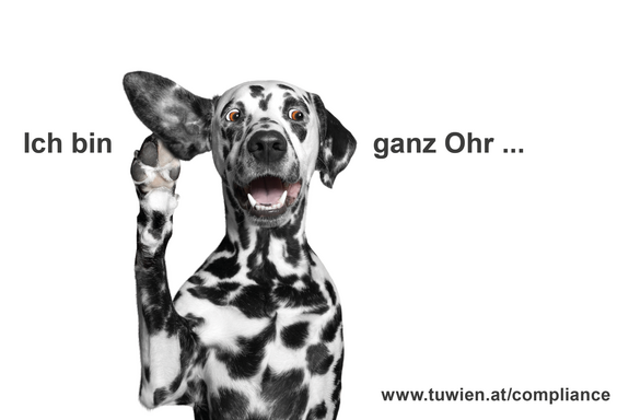 Dalmatiner der die Ohren spitzt mit dem Slogan "Ich bin ganz Ohr", Teil der Kampagne zum Hinweisgebersystem an der TUW