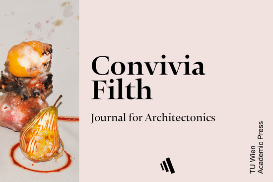 TU Wien Academic Press - New release: „CONVIVIA FILTH“